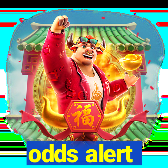 odds alert